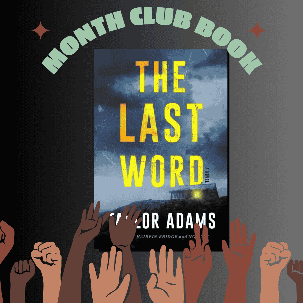 The Last Word by Taylor Adams