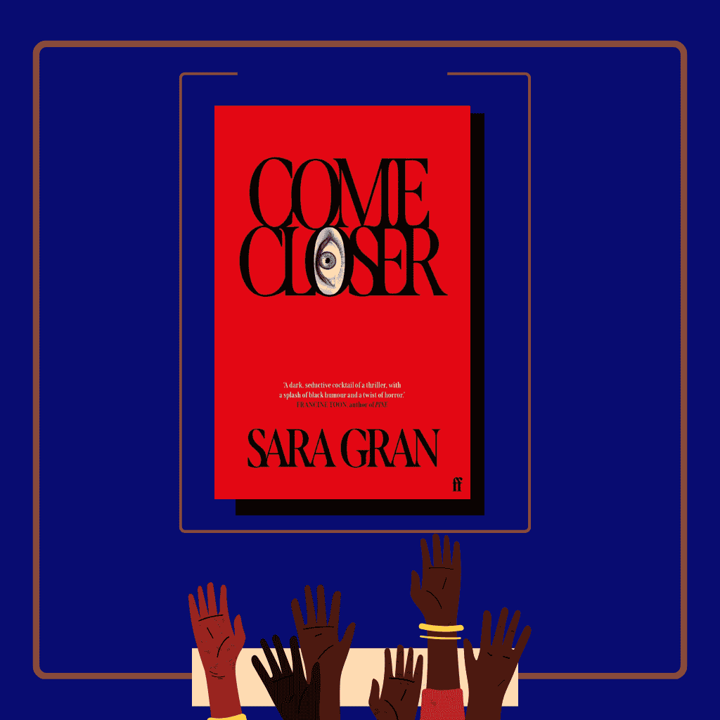 Come Closer by Sara Gran