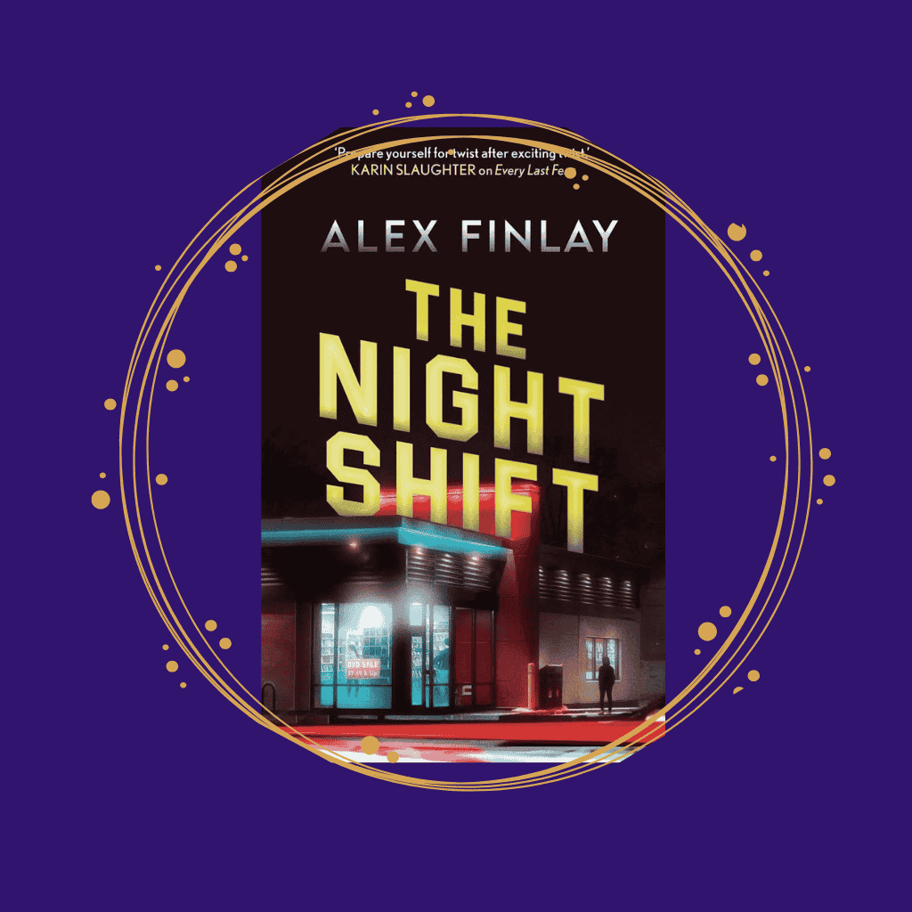 'The Night Shift' by Alex Finlay