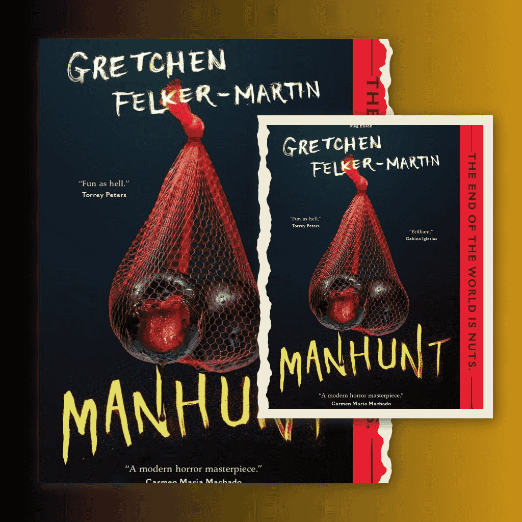 Book Review: ‘Manhunt’ by Gretchen Felker-Martin