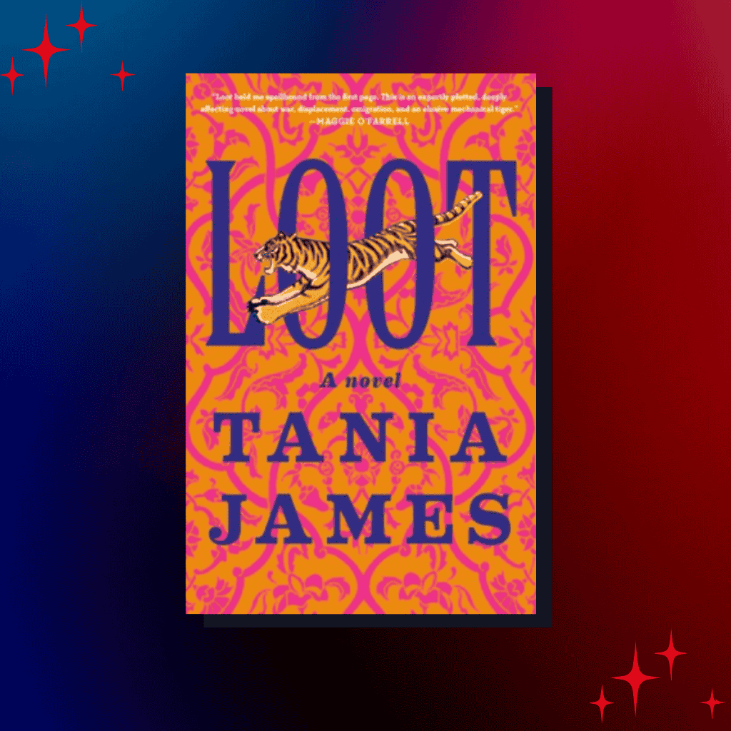 Book Review: ‘Loot’ by Tania James